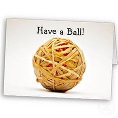 短语:Have a ball 玩得开心_英语点津