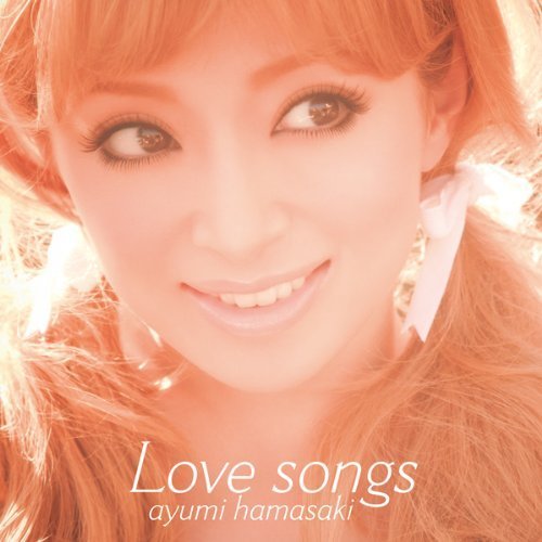 日本天后滨崎步新专辑《Love Songs》全碟试听