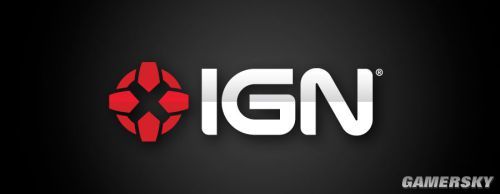 IGN即将推出中国版 游戏媒体大佬闯入国内市场