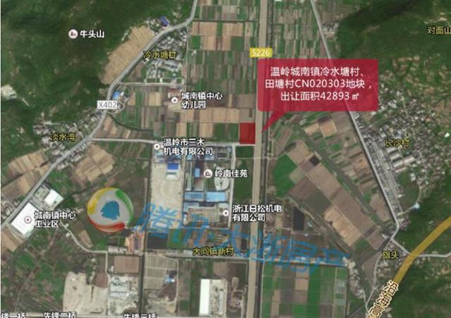 地块信息:商住用地;温岭城南镇冷水塘村,田塘村cn020303地块,出让面积