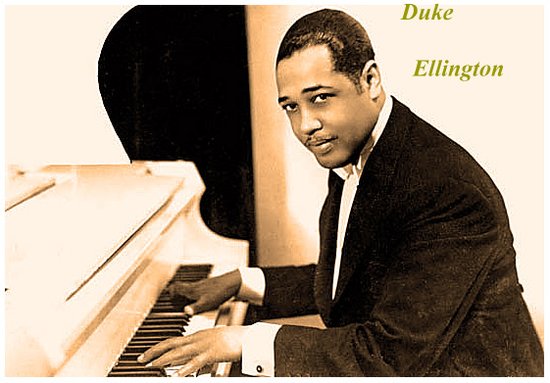 duke ellington————埃林顿公爵(1899—