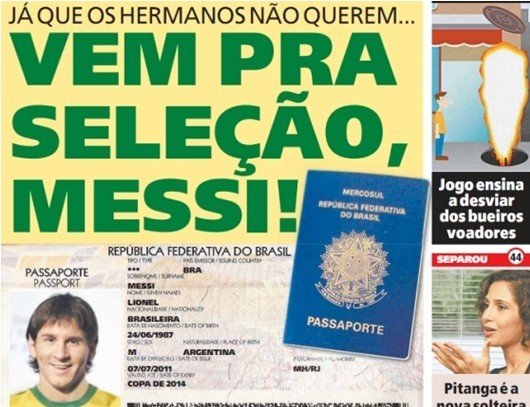 巴西媒体恶搞阿根廷 梅西改国籍效力桑巴(图)-