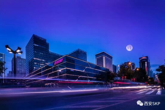 西安SKP丨世界时尚看中国 这一站:西安
