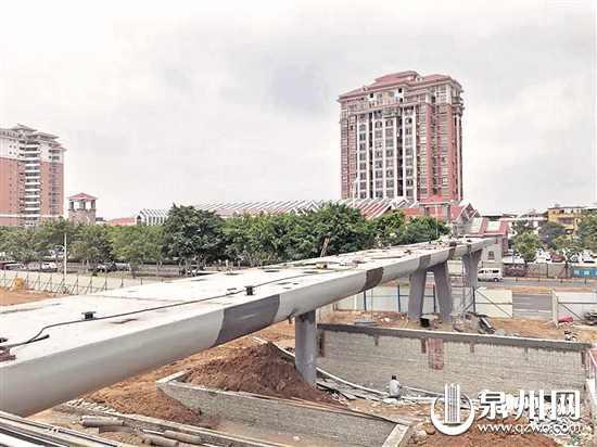 泉州金洲天桥月底可实现通行 南环笋江开建2座天桥