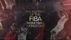 FIBA《世界杯纪录片》官方回顾世锦赛历史